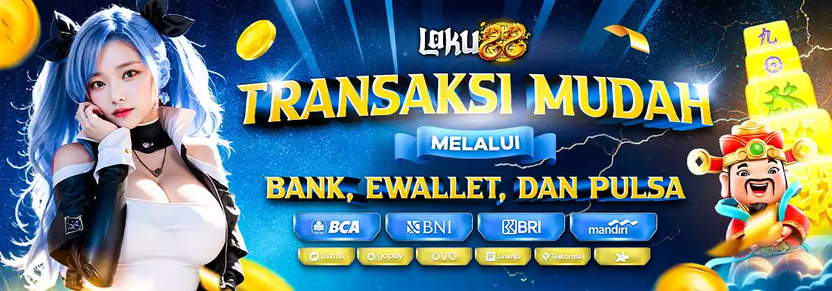 Laku88 Transaksi Termudah Bank E-wallet pulsa